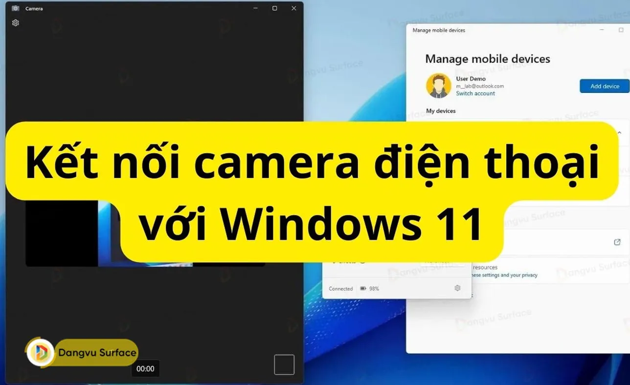 Cách Thiết Lập Camera điện Thoại Android Làm Webcam Trên Windows 11