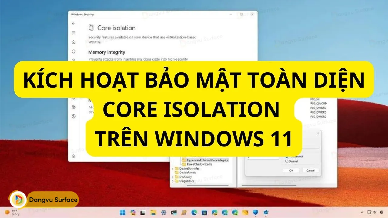 Cách Kích Hoạt Chế độ Core Isolation Trên Windows 11