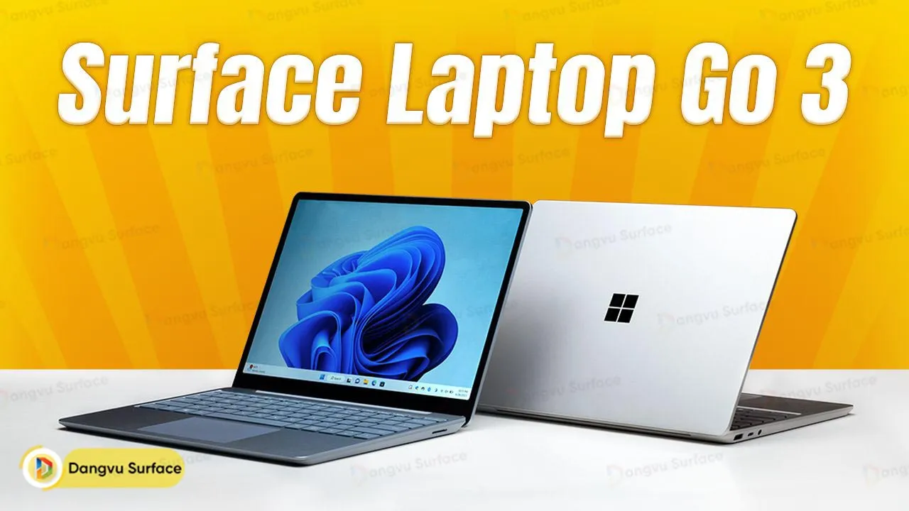 Đánh Giá Chi Tiết Surface Laptop Go 3 Thay đổi Chủ Yếu Về Hiệu Năng