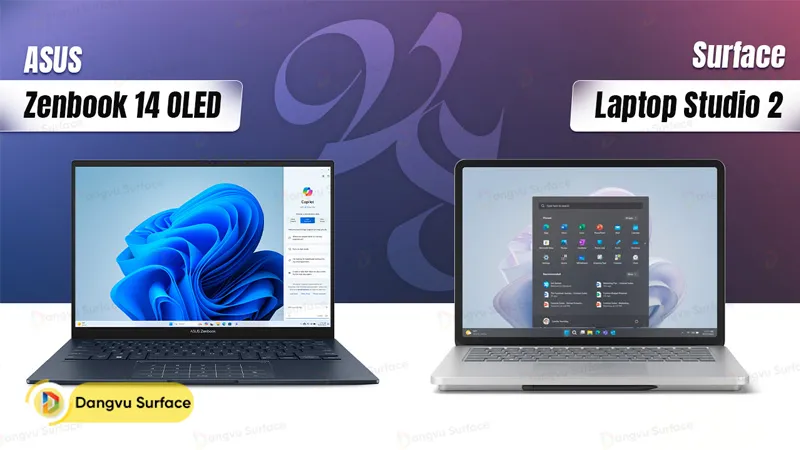 ASUS Zenbook 14 OLED (UX3405) vs Surface Laptop Studio 2: Lựa chọn?
