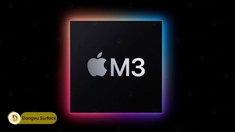 Chip Apple M3 mới nhất