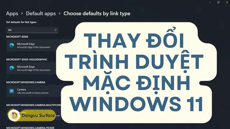 Thay đổi trình duyệt mặc định trên Windows 11 đơn giản