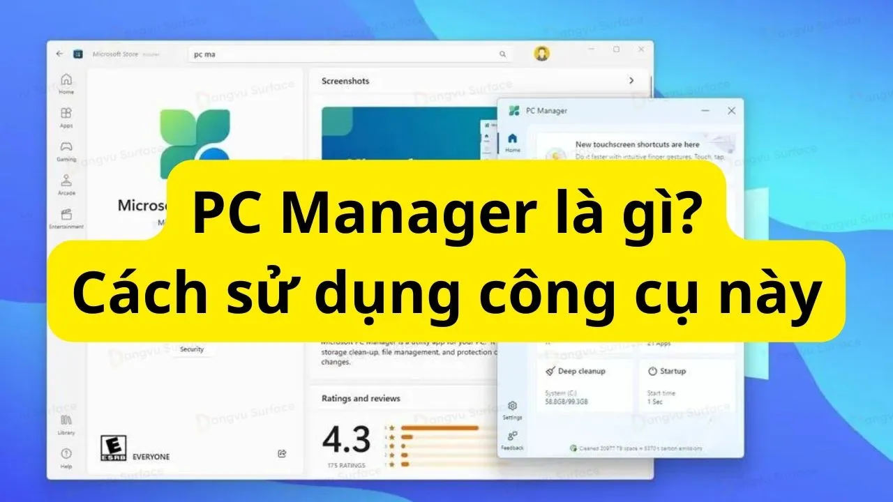 PC Manager là gì? Cách sử dụng PC Manager trên Windows 11